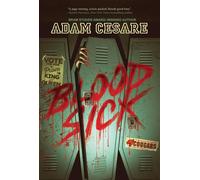Bloodsick - Adam Cesare - Union Square & Co. - ebook (ePub) - Livre