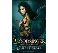 Bloodsinger - Juliette Cross - Pan Macmillan - Livre en Anglais - Hardback Juliette CrossJuliette Cross (Auteur)