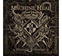 Bloodstone & Diamonds by Machine Head [Audio CD] NEUF