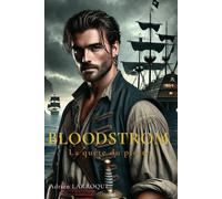 BLOODSTORM: La quête du pirate