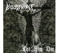 Bloodthirst - Let Him die
