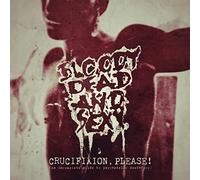 Bloody Dead and Sexy - Crucifixion