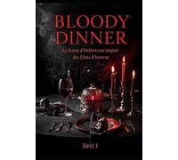 Bloody Dinner: Le festin d’Halloween inspiré des films d’horreur