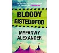 Bloody Eisteddfod - [Version Originale] Inconnu (Auteur)