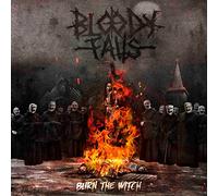 Bloody Falls - Burn the Witch