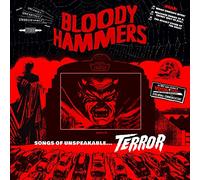 Bloody Hammers – Songs of Unspeakable Terror