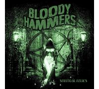 Bloody Hammers - Spiritual Relics