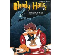 Bloody Harry - tome 1 La BD dont il ne faut pas prononcer le nom ! (1)