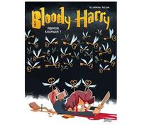 Alexandre Arlène – Bloody Harry – Tome 2 : Abrada kadavra !