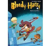 Alexandre Arlène – Bloody Harry, tome 4 : Méfaits accomplis – Mistablatte – Éditions Jungle
