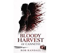 Bloody Harvest of Canneto: A Dark Sicilian Mafia Crime Thriller