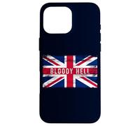 Bloody Hell Funny British Slang Drapeau Anglais Anglais Coque pour iPhone 16 Pro Max