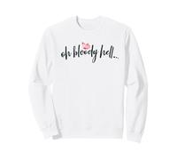 Bloody Hell Période Blague Féminisme Menstruation Sweatshirt