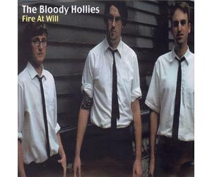 Bloody Hollies - Fire at Will