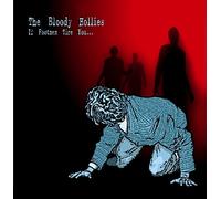 Bloody Hollies - If Footmen Tire You [Import]