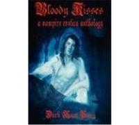 Bloody Kisses