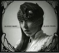 Bloody Mary - Black Pearl [Import]