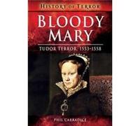 Bloody Mary by Phil Carradice Inconnu (Auteur)