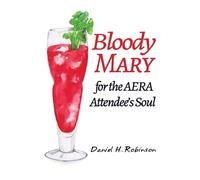 Bloody Mary For The Aera Attendee's Soul