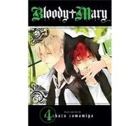 Bloody Mary Vol 4 Akaza Samamiya, (Auteur)
