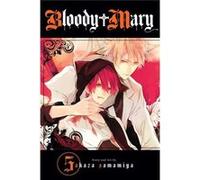Bloody Mary Vol 5 Akaza Samamiya, (Auteur)