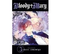 Bloody Mary Volume 3 (Paperback) Akaza Samamiya, (Auteur)