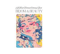 Bloom & Beauty: A Floral Portrait Colouring Book for Adults: Intricate Line Art of Flowers and Elegant People for Stress Relief and Relaxation