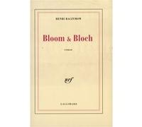 Bloom & Bloch Henri Raczymow (Auteur)