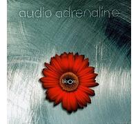 Bloom by Audio Adrenaline (1996-02-20)