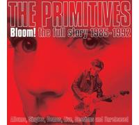 Bloom Full Story 1985-1992 by PRIMITIVES [Audio CD] NEUF