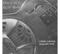 Bloom,Gerry Feat.Mick Taylor - Once in a Blue Moon [Import]