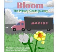 Bloom: The Military Child's Journey