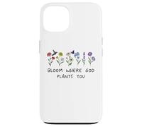 Bloom Where God Plants You Christian Bible Verse Scripture Coque pour iPhone 13