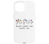Bloom Where God Plants You Christian Bible Verse Scripture Coque pour iPhone 15