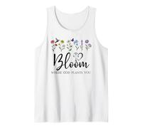 Bloom Where You are Planted God Quote Bible Verse Christian Débardeur