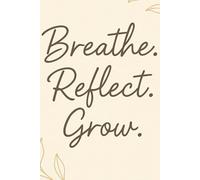 BLOOM with BALANCE - A self-care NOTEBOOk Just for You