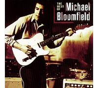 Bloomfield, Mike - Best of