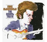 Bloomfield, Mike - Gospel Truth
