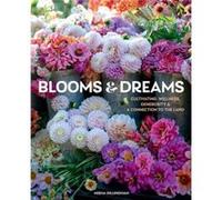 Blooms Dreams by Misha Gillingham Misha Gillingham (Auteur)