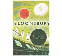 Bloomsbury : Au-delà de l'establishment (Bl London)