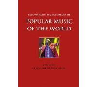 Bloomsbury Encyclopedia Of Popular Music Of The World, Volume 12