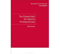 Bloomsbury Professional Tax Insight: Tax Essentials for Sports Professionals