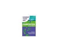 Bloomsbury Teacher Guide: Frankenstein