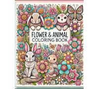 Blossom Bliss: A Coloring Journey Through Nature's Wonders