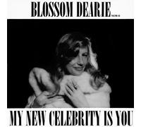 Blossom Dearie - My New Celebrity is You [Import]