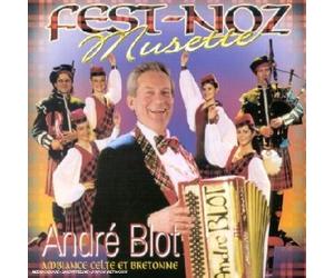 Blot, André - Fest-Noz Musette