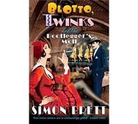 Blotto Twinks and the Bootleggers Moll by Simon Brett Inconnu (Auteur)