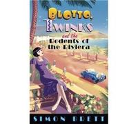 Blotto Twinks and the Rodents of the Riviera by Simon Brett Inconnu (Auteur)
