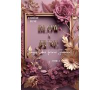 Blow a fuse: Tome 2 de la saga des frères James