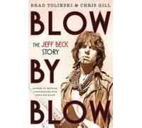 Blow by Blow: The Jeff Beck Story